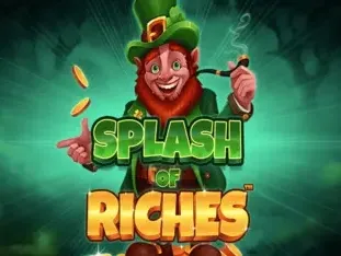 Splash Of Riches